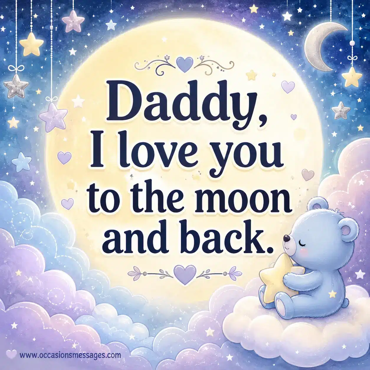 3. Dreamy moon-themed Father's Day quote illustration expressing childlike love for daddy with stars, clouds, and magical nighttime colors.
