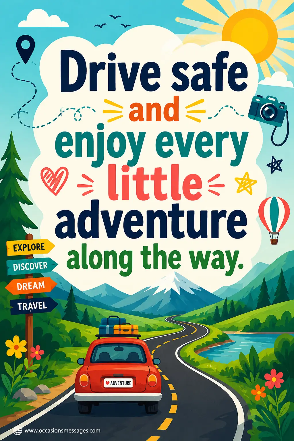 Colorful illustrated road trip quote graphic featuring a car adventure scene and motivational safe driving message for friends traveling by road.