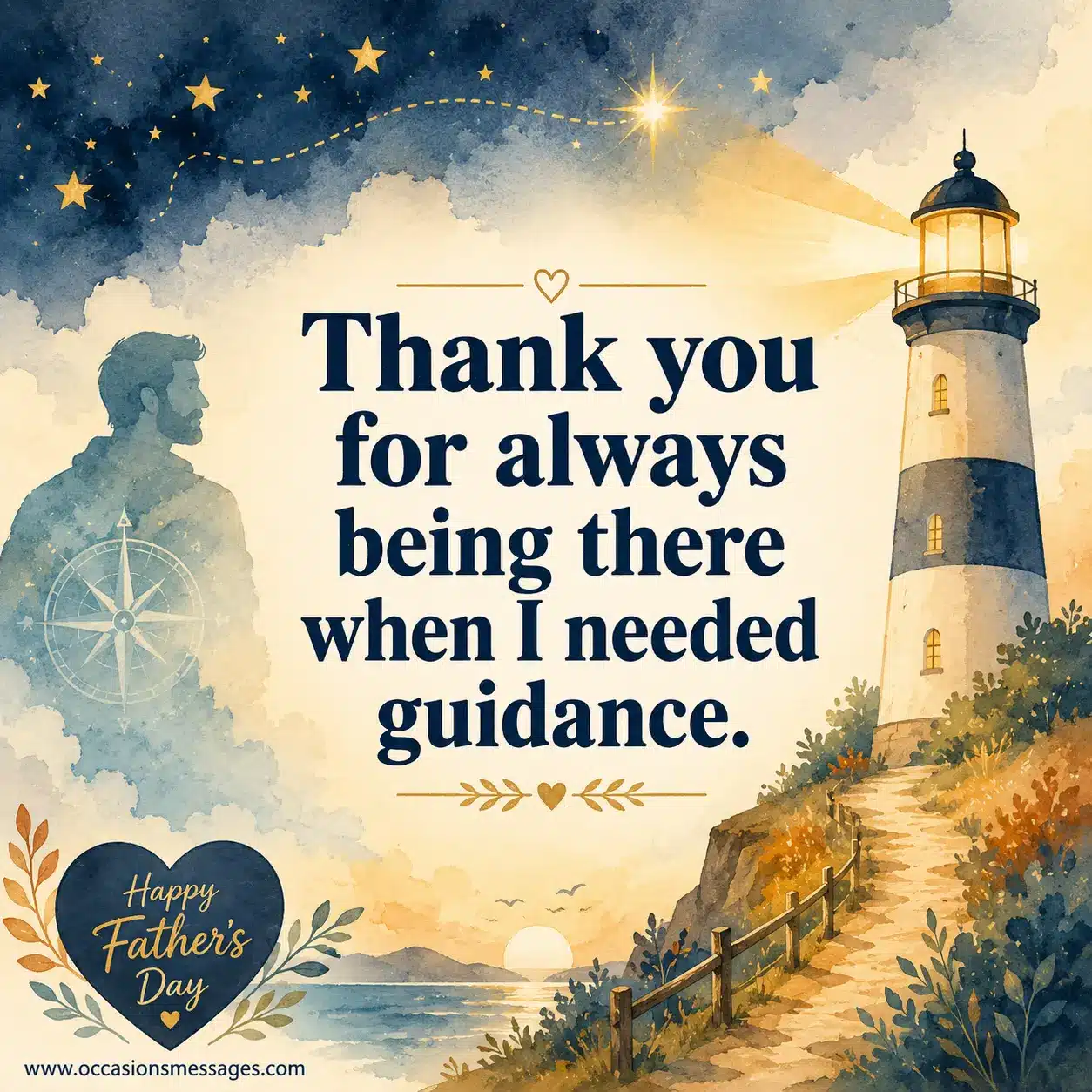 1. Watercolor-style Father's Day quote image showing a guiding lighthouse and warm emotional atmosphere with a thank you message for fatherly guidance and support.