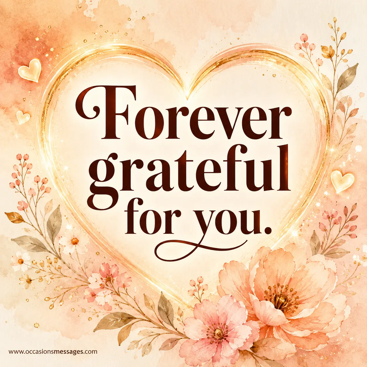 Minimal watercolor gratitude quote image with warm glowing heart symbolism representing appreciation, love, and thankfulness for a cherished friend.