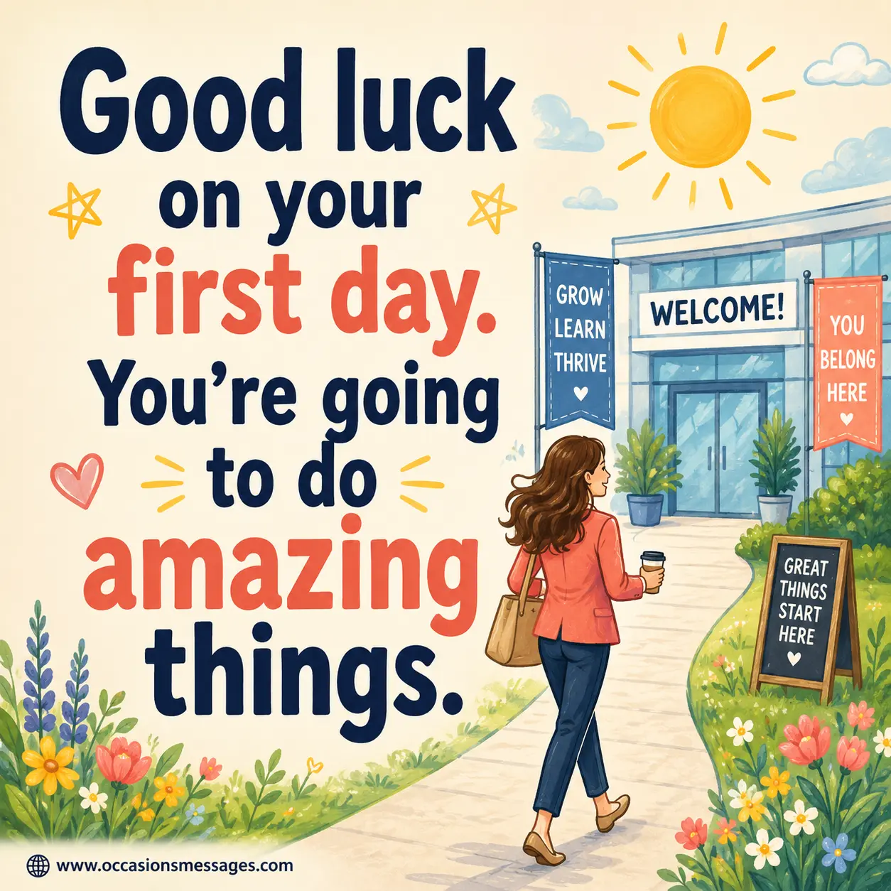Whimsical illustrated first-day-at-work scene featuring a welcoming office entrance and an encouraging good luck quote for starting a new job.