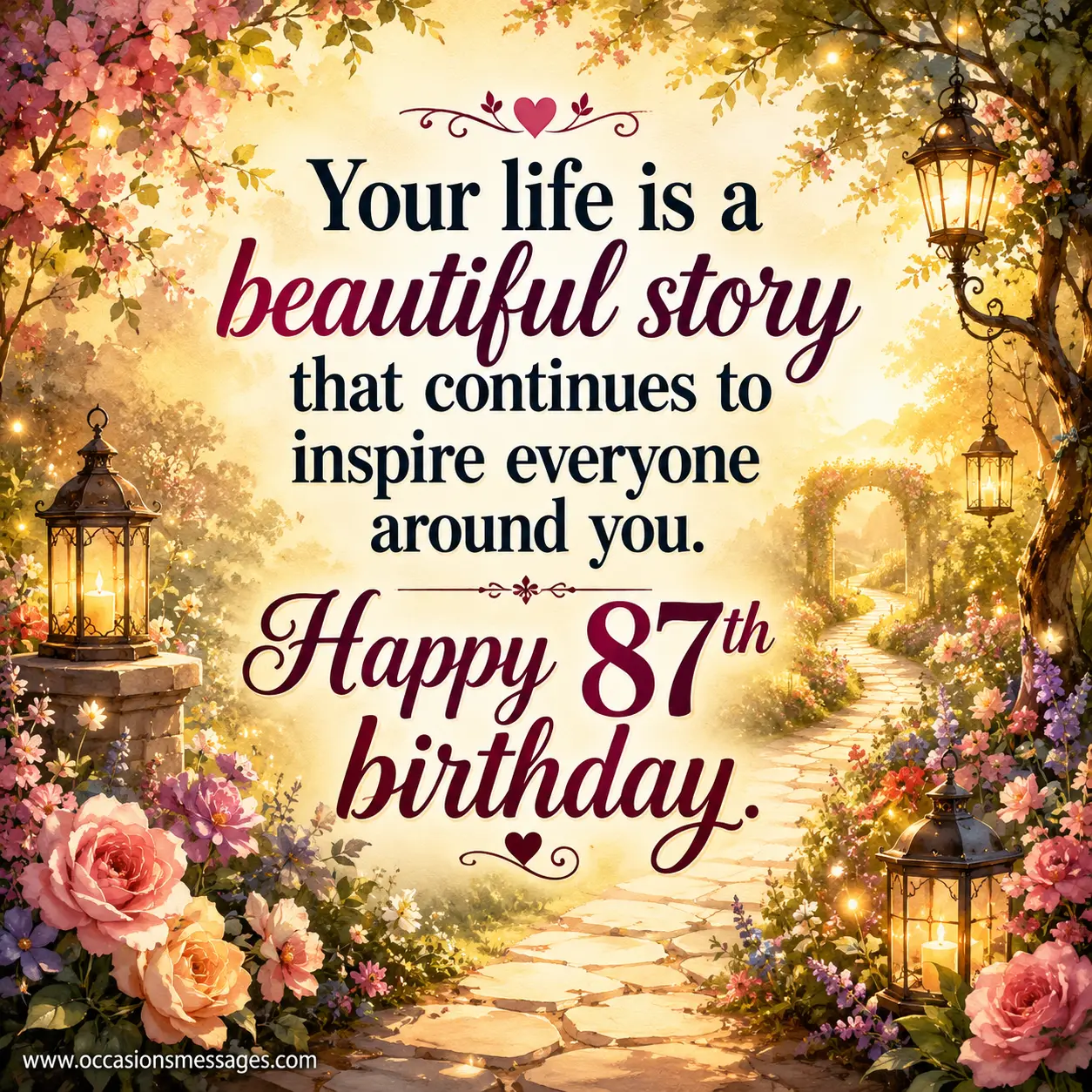 Inspirational 87th birthday quote image featuring a magical illustrated life journey path through a blooming garden, celebrating a beautiful life story that inspires others.