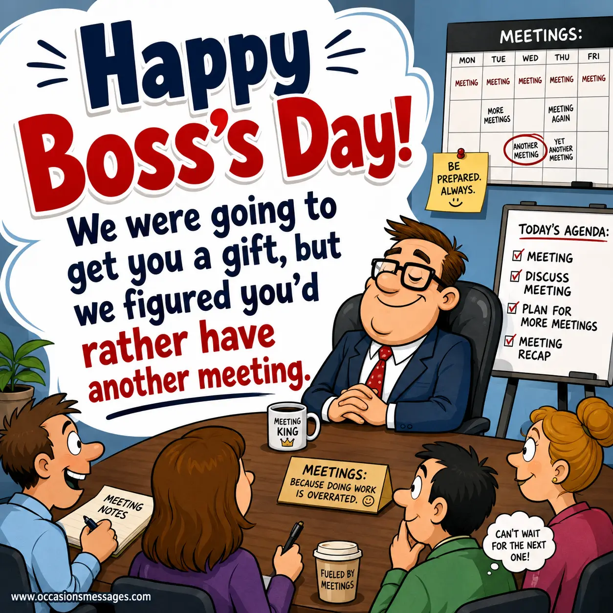 Funny meeting-themed office illustration featuring a Boss's Day joke about choosing another meeting instead of giving a gift.
