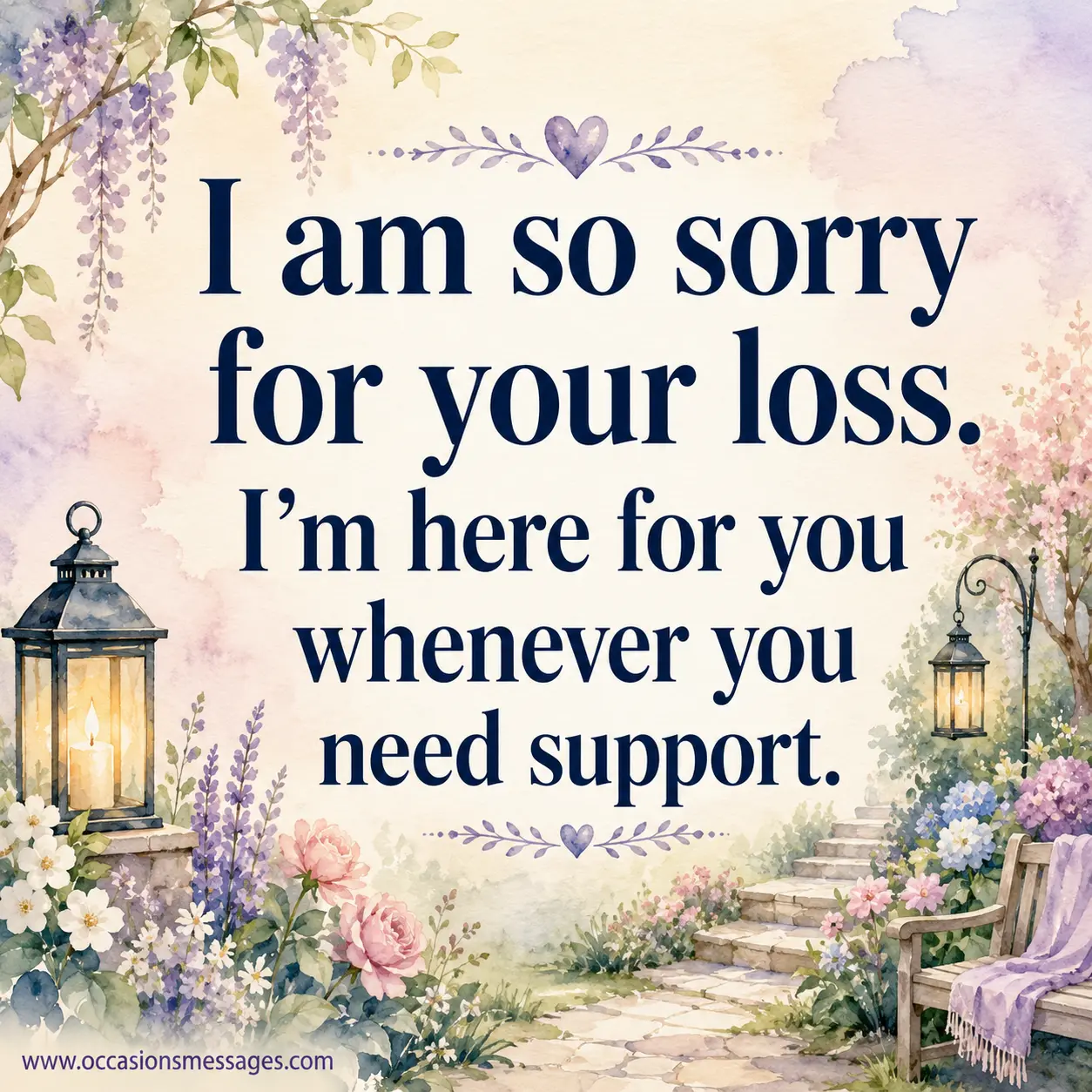 Watercolor sympathy artwork with comforting floral scenery and a heartfelt message expressing condolences, care, and emotional support after a loss.