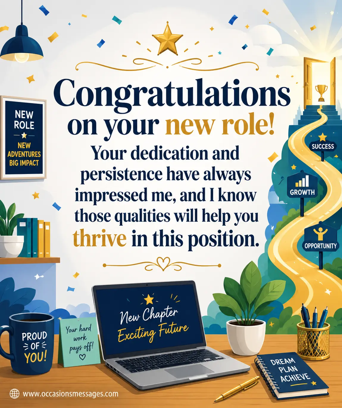 Stylized illustration celebrating a friend's new job with office decorations and an inspirational congratulations quote about dedication, persistence, and future success.
