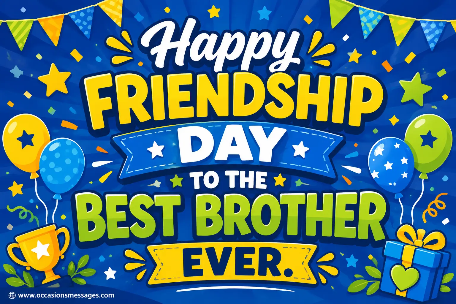 Bright flat-design Friendship Day artwork with festive decorations highlighting a heartfelt message for the best brother ever in bold typography.
