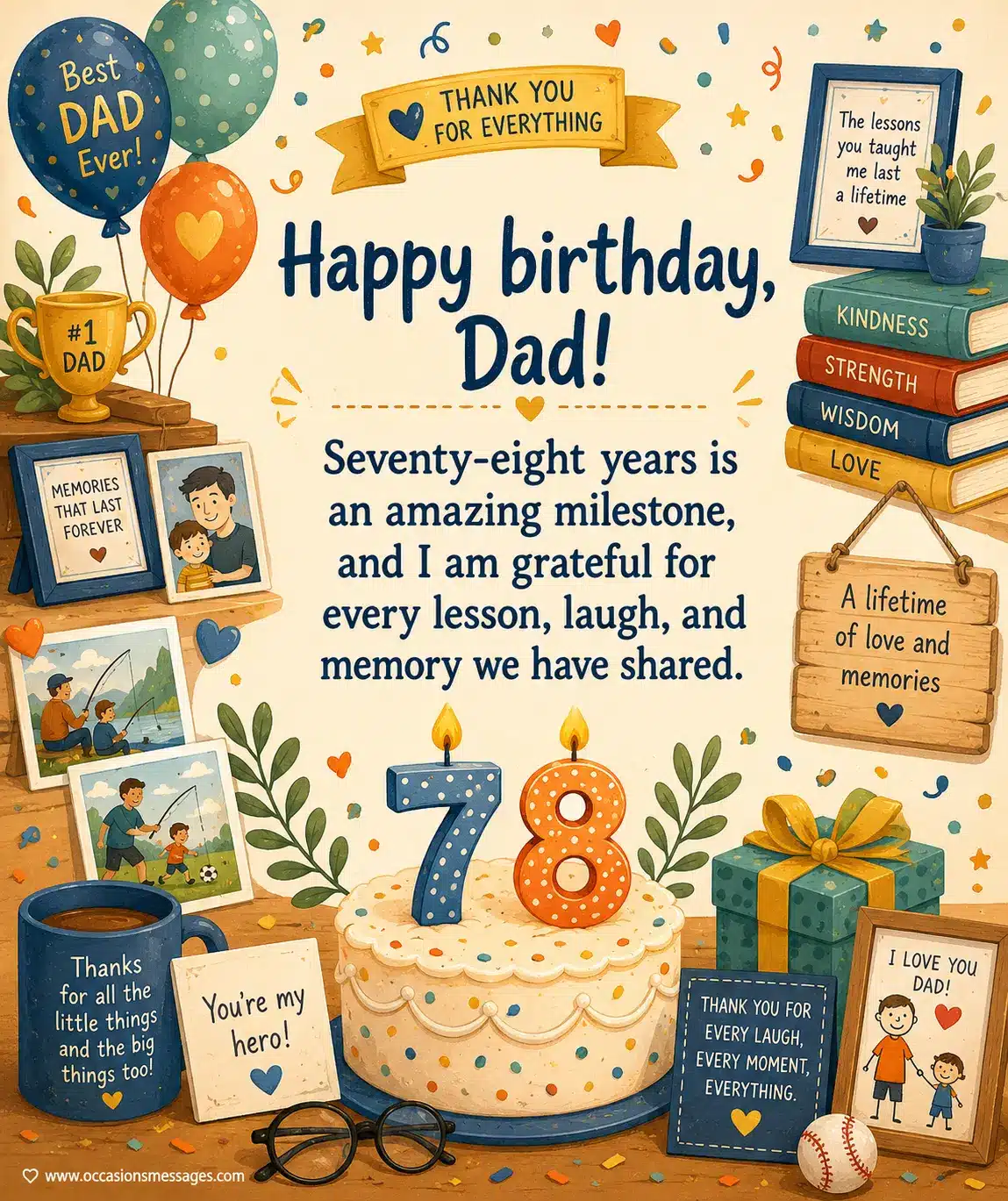 4. Heartwarming illustrated 78th birthday celebration for Dad featuring a cake, candles, family keepsakes, and a message honoring shared memories and lessons.