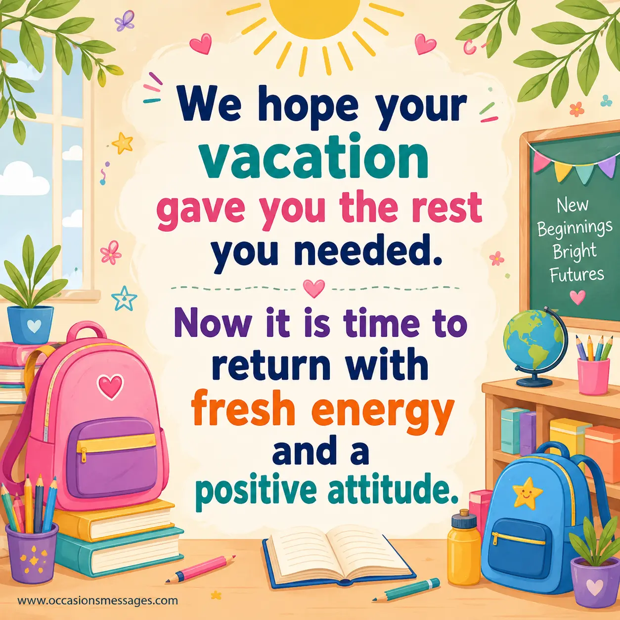Pastel illustration of students returning to school with backpacks, books, sunlight, and fresh leaves, conveying renewed energy and a positive attitude after vacation.