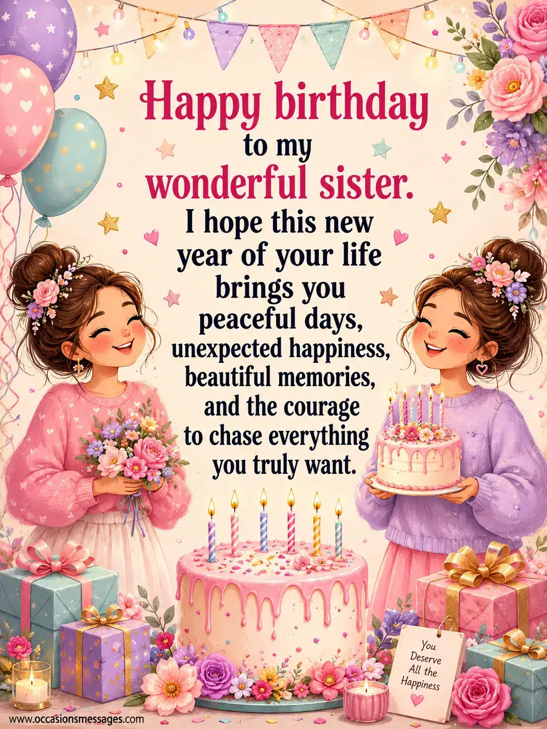 5. Cheerful pastel birthday illustration featuring two sisters, a decorated cake, balloons, flowers, gifts, and candles, expressing heartfelt wishes for happiness, peace, memories, and courage.
