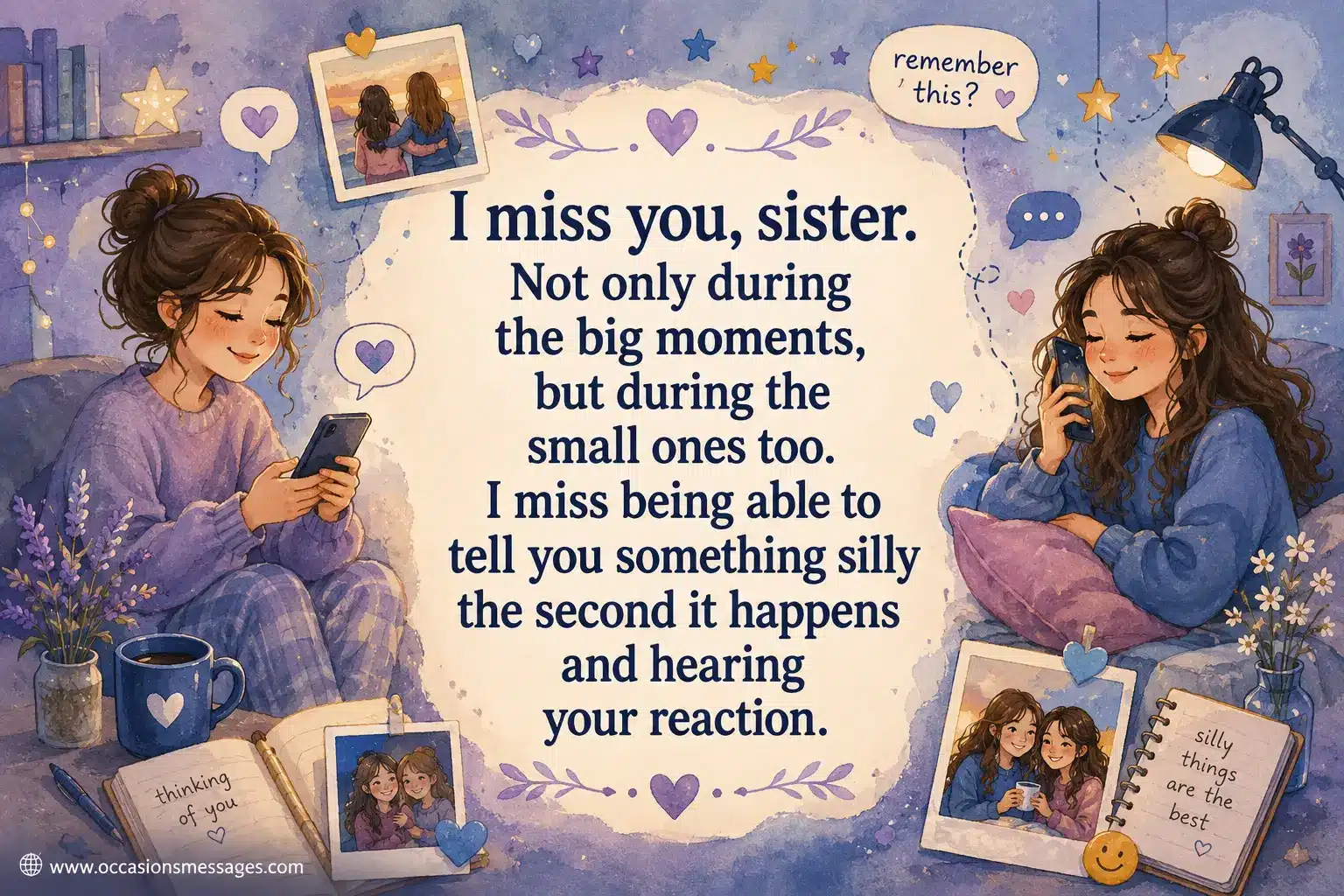 4. Soft watercolor illustration of sisters separated by distance but connected through everyday memories and messages, expressing the feeling of missing a sister during ordinary moments.