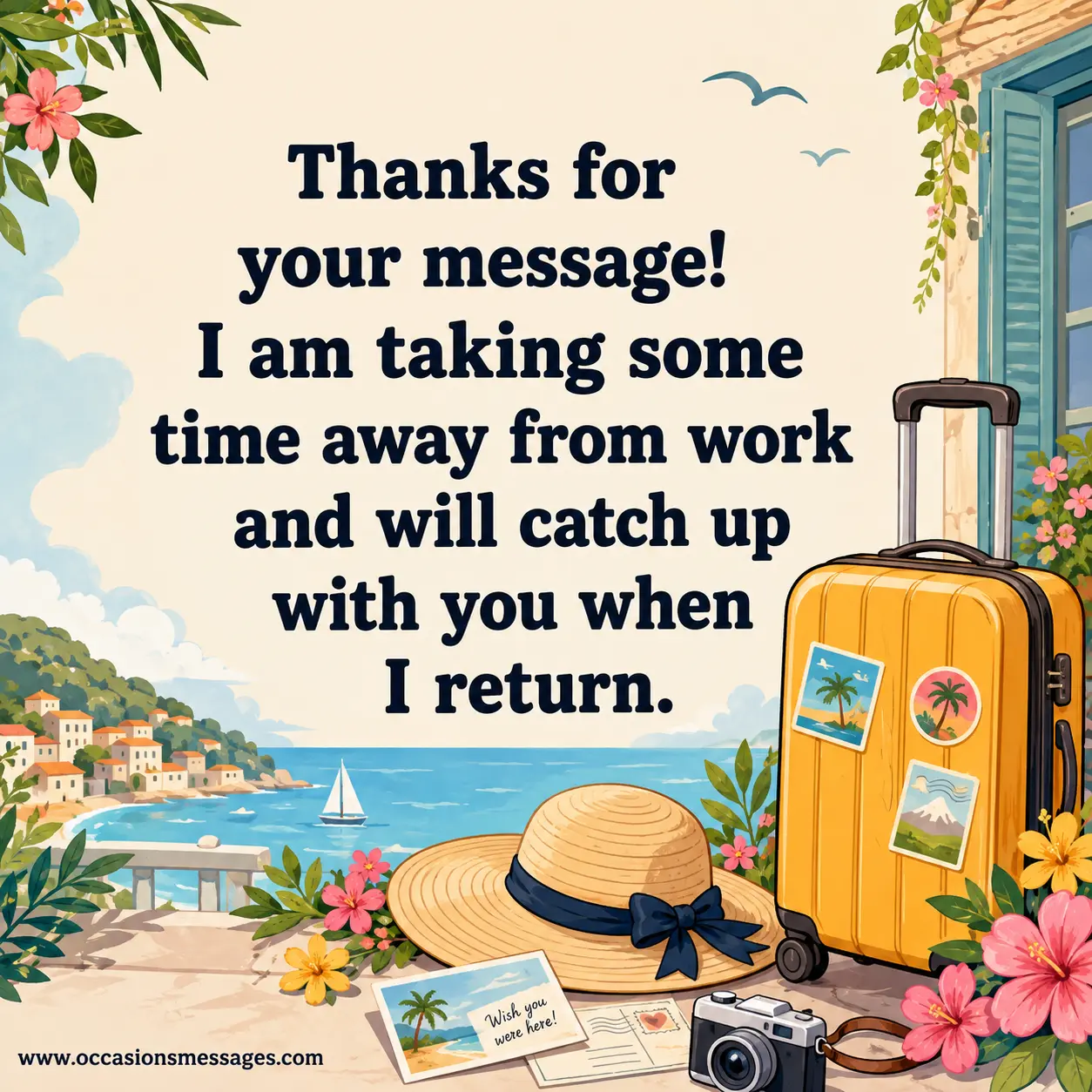 6. Hand-drawn cartoon vacation scene with a cheerful traveler, suitcase, flowers, and holiday accessories, expressing appreciation for a message and a promise to respond after returning.