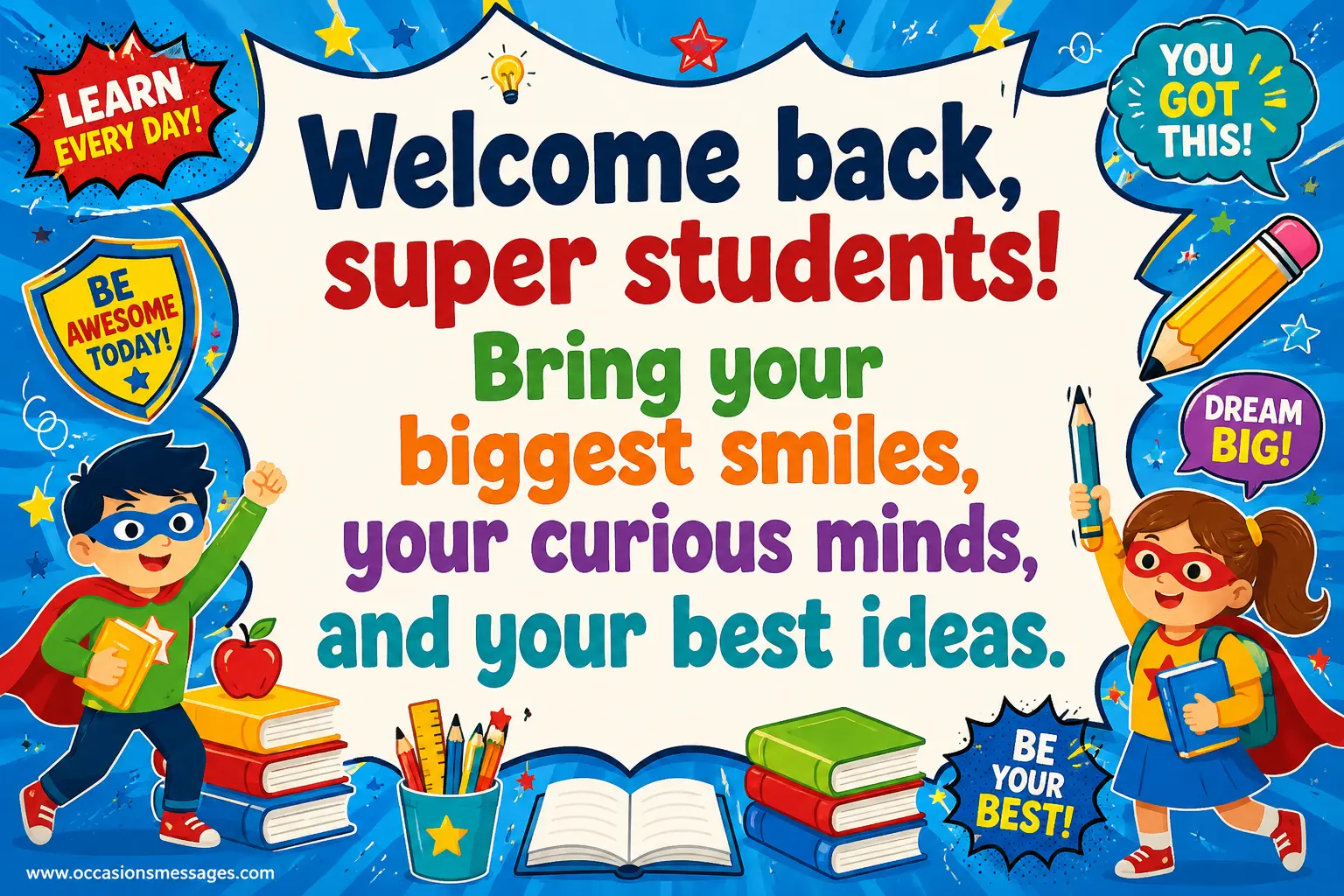 Vibrant cartoon illustration of cheerful super students with backpacks, books, stars, lightbulbs, and academic superhero symbols, celebrating curiosity, creativity, and great ideas.
